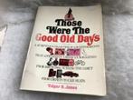 Boek. Those were the good old days. Edgar Jones. Reclame, Enlèvement ou Envoi