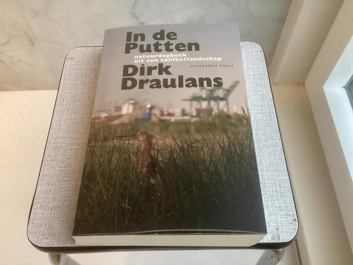 Dirk Draulans - In de Putten, Boeken, Natuur, Ophalen of Verzenden