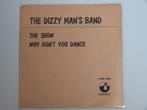 Dizzy Man's Band The Show - Why Don't You Dance - 7", Cd's en Dvd's, Pop, Ophalen of Verzenden, 7 inch, Single