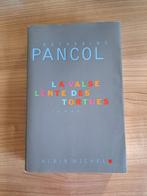 Livre "La valse lente des tortues" de K. Pancol - Broché, Comme neuf, Belgique, Enlèvement, Katherine Pancol
