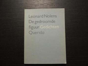 De gedroomde figuur -Gedichten- Leonard Nolens-  Getekend!!!, Enlèvement ou Envoi
