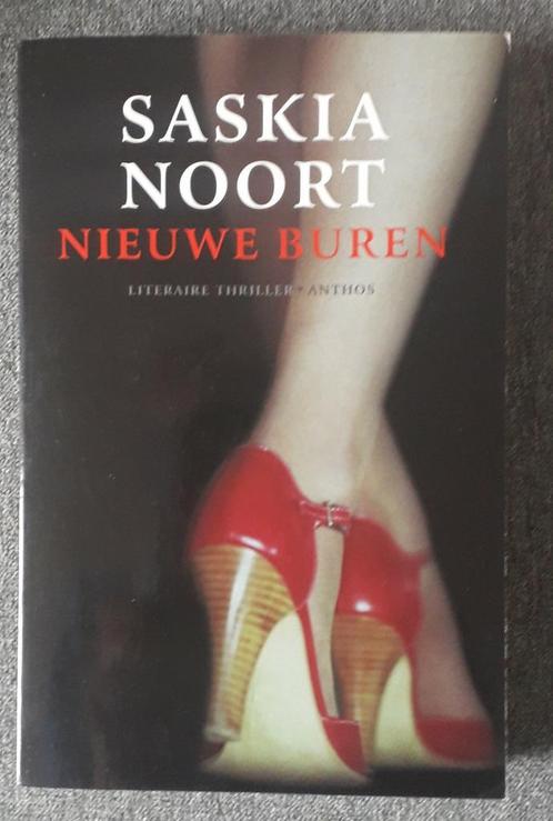 Saskia Noort - Nieuwe buren, Livres, Thrillers, Comme neuf, Enlèvement ou Envoi
