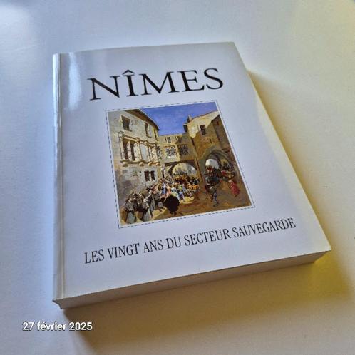 Nîmes De twintig jaar van de beschermde sector, 2005, BOURGA, Boeken, Romans, Nieuw, Europa overig, Verzenden