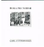 Ora pro nobis - Carl Uytterhaegen, Ophalen of Verzenden, Gelezen