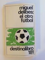 El otro fútbol - Miguel Delibes, Europe autre, Enlèvement, Utilisé