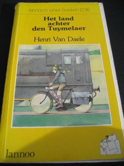Henri Van Daele - Het land achter de Tuymelaer, Boeken, Kinderboeken | Jeugd | 13 jaar en ouder, Ophalen of Verzenden
