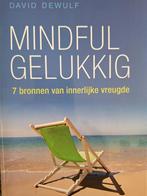 David Dewulf - Mindful gelukkig, Ophalen of Verzenden, Zo goed als nieuw, David Dewulf