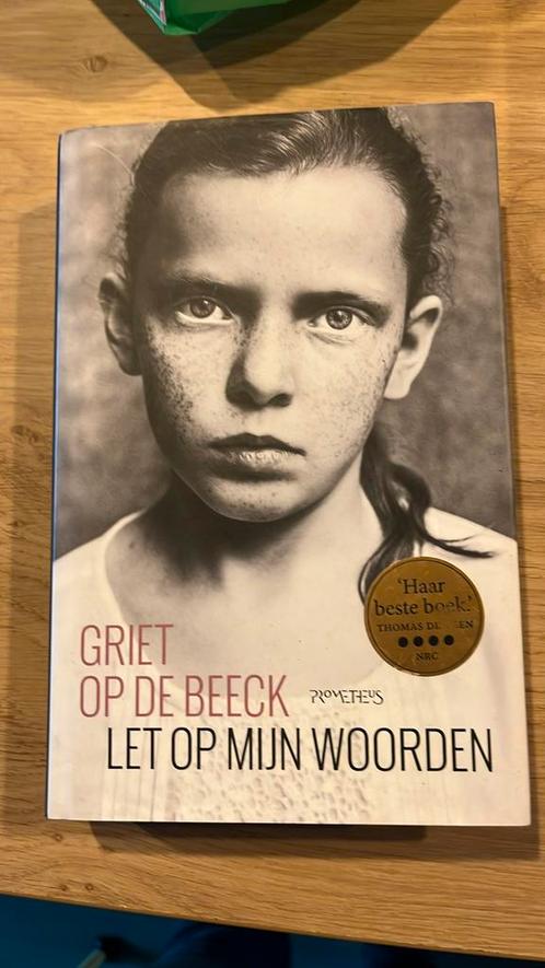 Griet Op de Beeck - Let op mijn woorden, Livres, Littérature, Comme neuf, Enlèvement ou Envoi