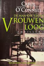 Carol O'Connell - De man die tegen vrouwen loog, Carol O'Connell, Enlèvement ou Envoi, Comme neuf, Pays-Bas