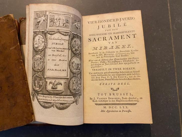 DE BOECK Vierhonderd-jaerig jubilé Sacrament 1770 Brussel, Antiek en Kunst, Antiek | Boeken en Manuscripten, Ophalen of Verzenden