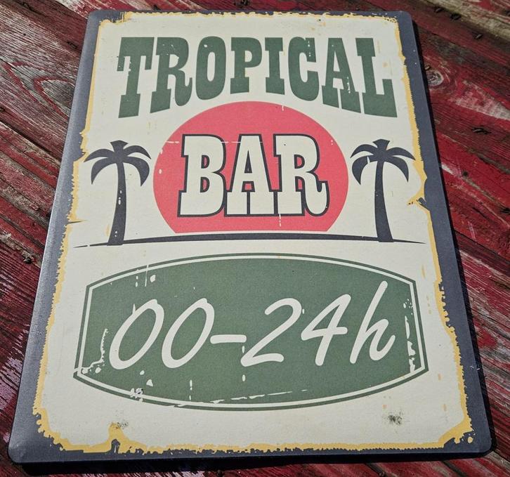 Tropical Bar publiciteitsbord, Huis en Inrichting, Woonaccessoires | Tekstborden en Spreuken, Zo goed als nieuw, Ophalen of Verzenden