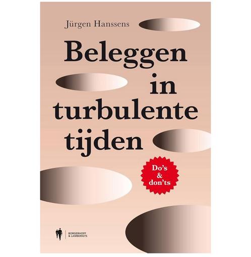 Jürgen Hanssens Beleggen in turbulente tijden: do's & don'ts, Boeken, Economie, Management en Marketing, Ophalen of Verzenden