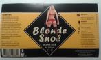 Étiquette de bière BLONDE SNOL Scheldebrouwerij (B), Enlèvement ou Envoi, Neuf