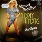 Vinyl, 7"   /   Audrey Landers – Manuel Goodbye, Overige formaten, Ophalen of Verzenden