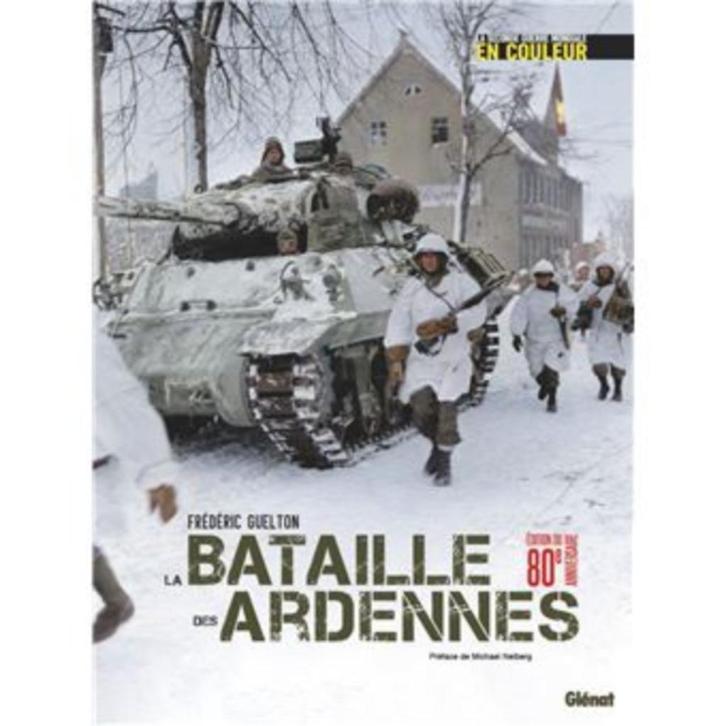 La bataille des Ardennes La 2 Guerre mondiale en couleur, Boeken, Oorlog en Militair, Nieuw, Landmacht, Tweede Wereldoorlog, Verzenden
