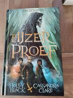 De ijzerproef Cassandra Clare en Holly black, Gelezen, Ophalen of Verzenden