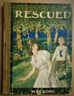 Rescued - 1919 - M.A. Petzsche - Illustr. de George Morrow, Livres, Livres pour enfants | 4 ans et plus, Fiction général, Garçon ou Fille