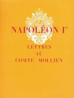 NAPOLEON 1er LETTRES AU COMTE MOLLIEN 1803-1815, Enlèvement, Ne s'applique pas, Comme neuf, Autres sujets/thèmes