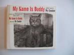 Ry Cooder, My name is Buddy, cd 2007, Ophalen of Verzenden