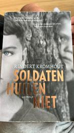 Rindert Kromhout - Soldaten huilen niet, Boeken, Kinderboeken | Jeugd | 13 jaar en ouder, Ophalen, Zo goed als nieuw, Rindert Kromhout