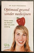 Rudy Proesmans - Optimaal gezond zonder medicijnen, Boeken, Ophalen of Verzenden, Zo goed als nieuw, Rudy Proesmans