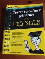 Tester sa culture générale pour les nuls, Livres, Conseil, Aide & Formation, Comme neuf, Enlèvement ou Envoi