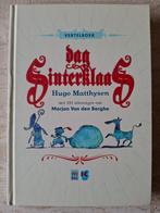 Dag Sinterklaas vertelboek - Hugo Matthysen, Boeken, Ophalen of Verzenden, Zo goed als nieuw, Fictie algemeen