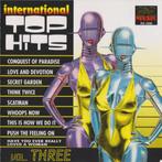 CD- Top Hits International Vol. Three, CD & DVD, Enlèvement ou Envoi