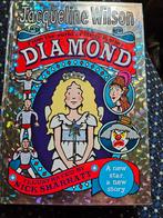 Diamond. Jacqueline Wilson, Livres, Livres pour enfants | Jeunesse | 10 à 12 ans, Enlèvement ou Envoi, Neuf