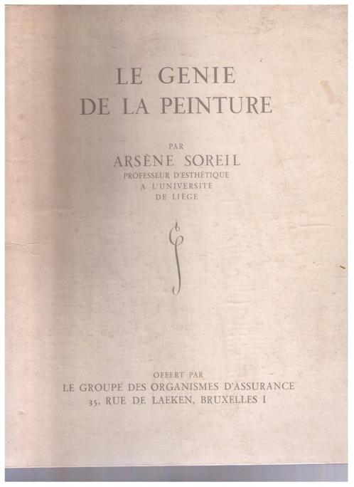 Le génie de la peinture - Alain Soreil - 1961, Hors commerce, Livres, Art & Culture | Arts plastiques, Utilisé, Peinture et dessin