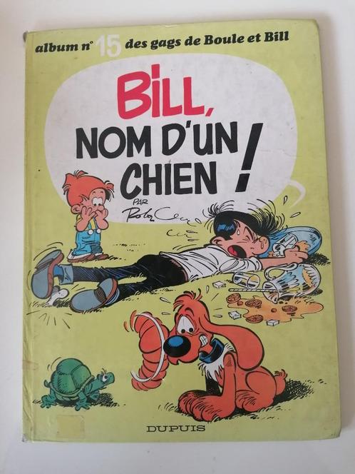 Boule et Bill - Bill, nom d'un chien - DL1978 EO, Boeken, Stripverhalen, Gelezen, Eén stripboek, Ophalen of Verzenden