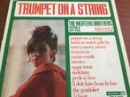 LP VINYL    TRUMPET ON A STRING, Ophalen, Zo goed als nieuw