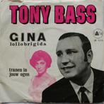 Tony Bass – Gina Lollobrigida, Cd's en Dvd's, Vinyl Singles, 7 inch, Single, Ophalen of Verzenden, Zo goed als nieuw