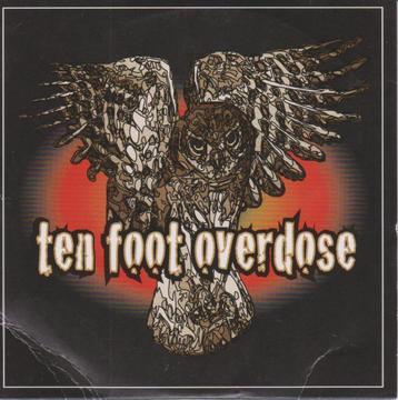 MINI CD - TEN FOOT OVERDOSE beschikbaar voor biedingen