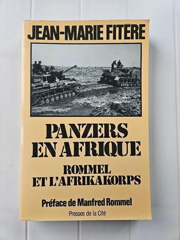 Panzers en Afrique - Rommel et l'Afrikakorps