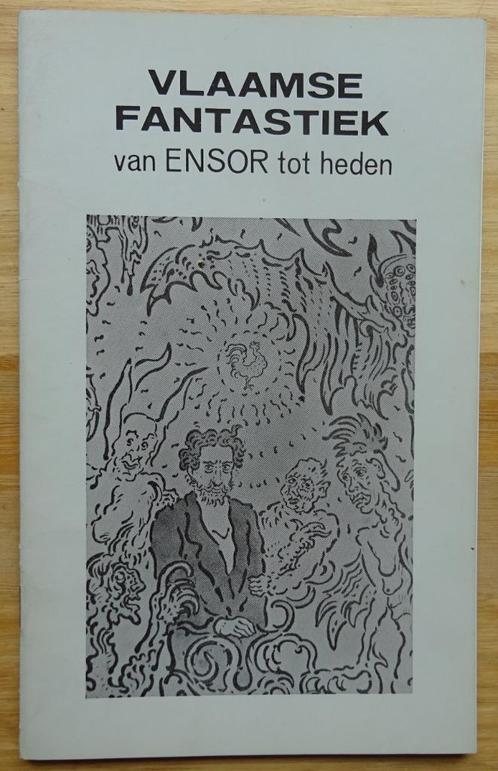 Vlaamse fantastiek van Ensor tot heden, 1976 Vichte, Boeken, Kunst en Cultuur | Beeldend, Gelezen, Schilder- en Tekenkunst, Ophalen of Verzenden