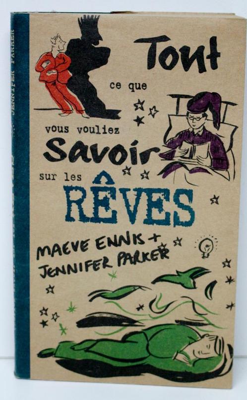 Tout ce que vous vouliez savoir sur les rêves_ISBN 978284228, Boeken, Wetenschap, Zo goed als nieuw, Geesteswetenschap, Ophalen of Verzenden