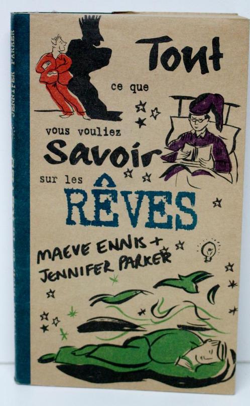 Tout ce que vous vouliez savoir sur les rêves_ISBN 978284228, Livres, Science, Comme neuf, Sciences humaines et sociales, Enlèvement ou Envoi