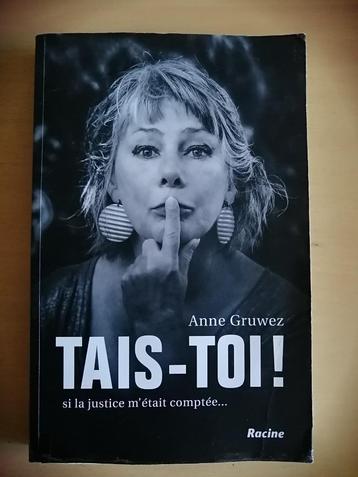 Tais-toi ! d'Anne Gruwez beschikbaar voor biedingen