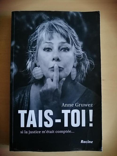 Tais-toi ! d'Anne Gruwez, Boeken, Politiek en Maatschappij, Ophalen of Verzenden