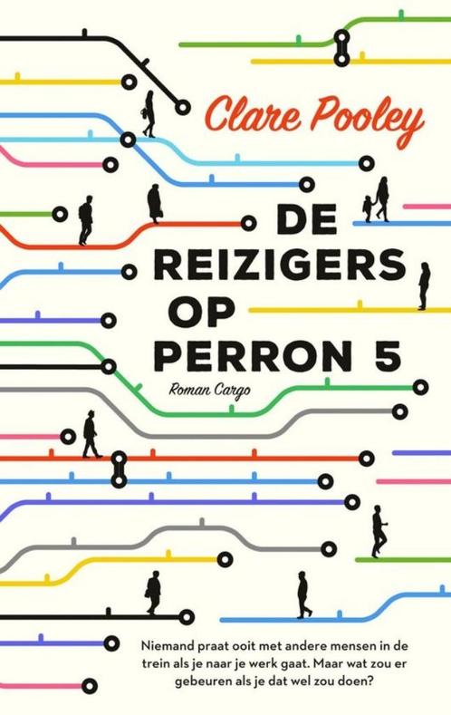 Te Koop Boek DE REIZIGERS OP PERRON 5 Clare Pooley, Boeken, Romans, Gelezen, Europa overig, Ophalen of Verzenden