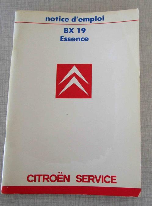 Citroën BX 19 benzine instructieboekje gebruikshandleiding, Auto diversen, Handleidingen en Instructieboekjes, Ophalen of Verzenden