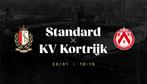 Billets match football Standard de Liège - KV Kortrijk (20 j, Sports & Fitness, Autres types, Envoi, Neuf
