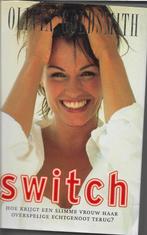 switch - Olivia Goldsmith, Livres, Romans, Comme neuf, Enlèvement ou Envoi