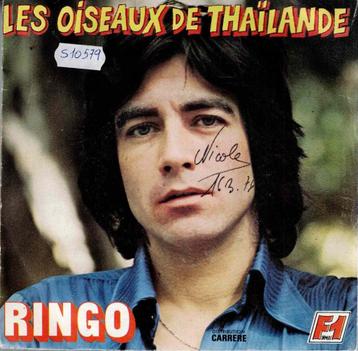 vinyl  7"   -    Ringo  – Les Oiseaux De Thaïlande beschikbaar voor biedingen