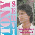 Vinylsingles van Toni Servi of Frank Valentino, CD & DVD, Vinyles Singles, 7 pouces, En néerlandais, Envoi, Single