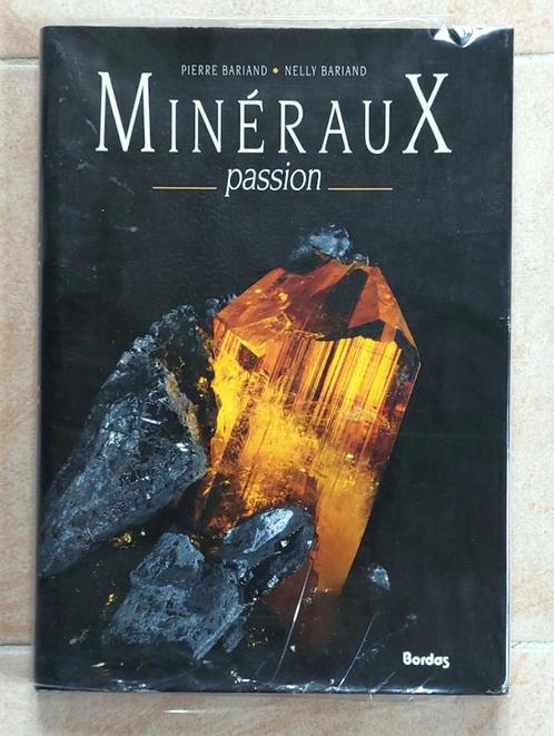 Mineraux Passion Pierre et Nelly Bariand Bordas 1992, Verzamelen, Mineralen en Fossielen, Mineraal, Ophalen of Verzenden