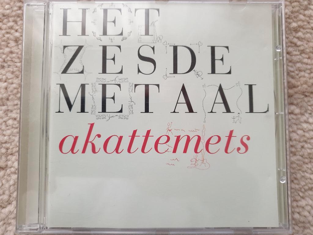 Het Zesde Metaal: Akattemets - cd, Ophalen of Verzenden, Zo goed als nieuw