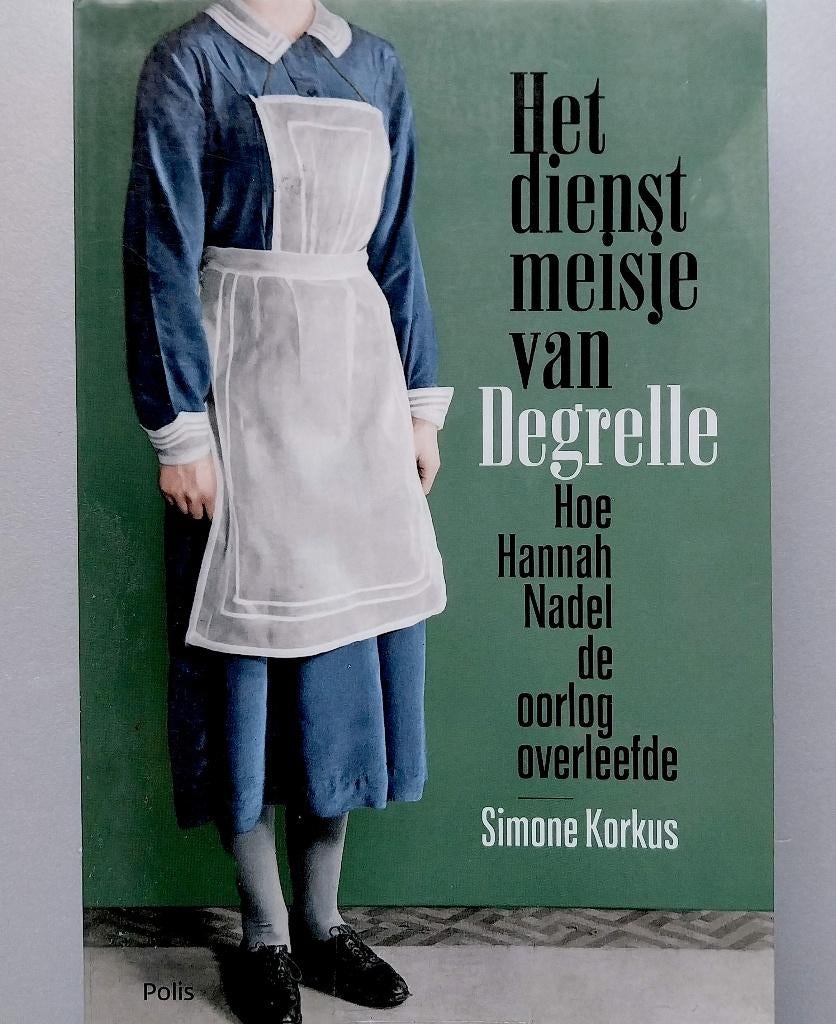 Het dienstmeisje van Degrelle, Ophalen of Verzenden, Tweede Wereldoorlog, Nieuw