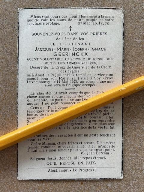 WAR HÉRO  40-45 Lieutenant Geerinckx Alost + Soy (Lux) 1943, Collections, Images pieuses & Faire-part, Image pieuse, Enlèvement ou Envoi